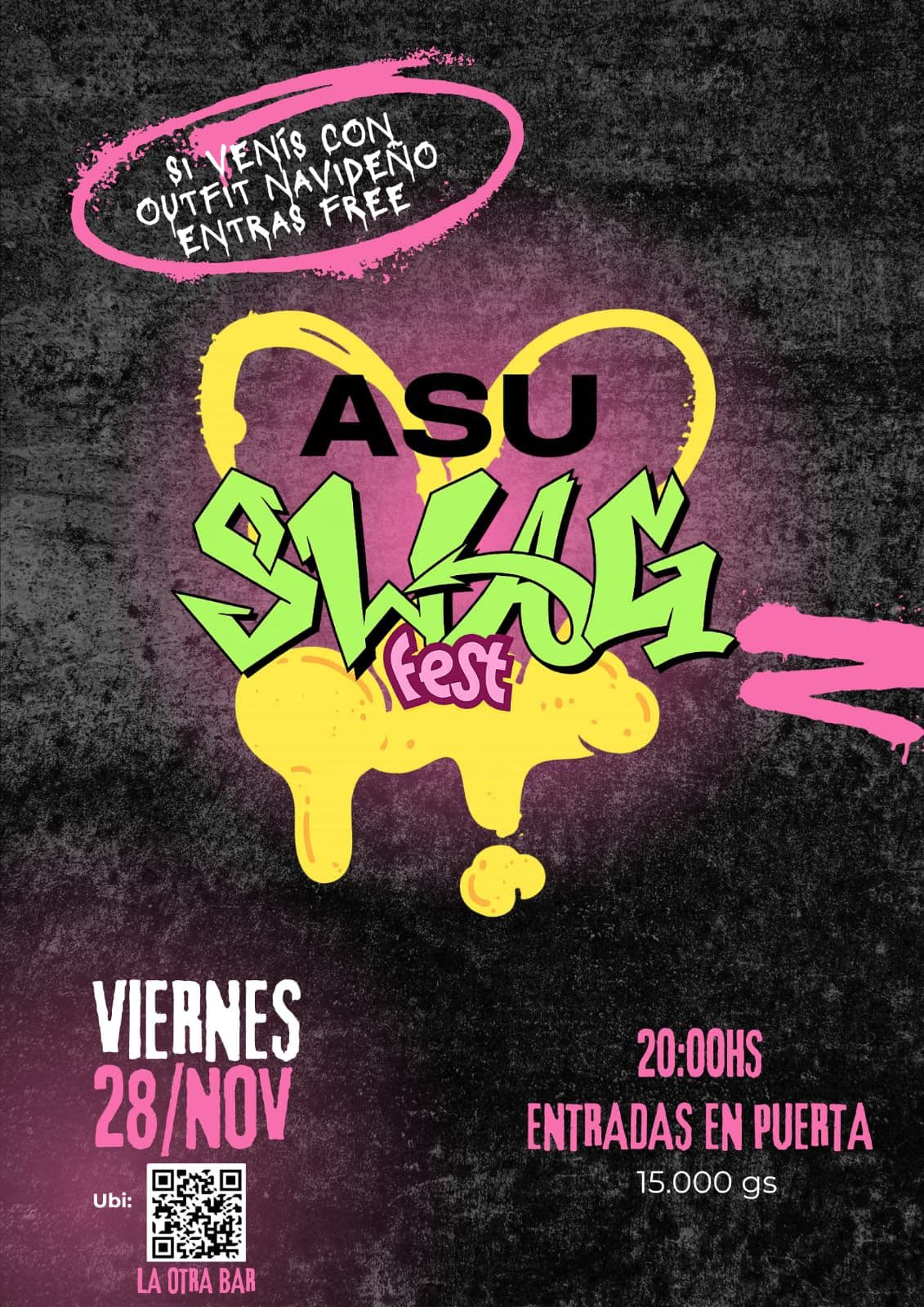 ASU SWAG FEST: Trap, Jerk & Hoodtrap en La Otra Bar
